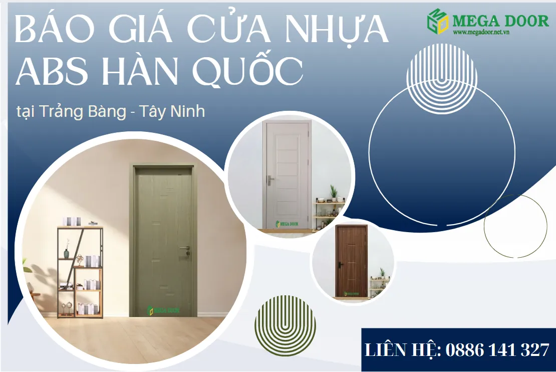 Báo giá cửa nhựa ABS Hàn Quốc tại Trảng Bàng – Tây Ninh